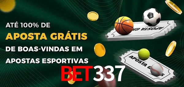 Bet337 Ate 100% de Aposta Gratis